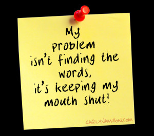 Quotes About Keeping Your Mouth Shut
