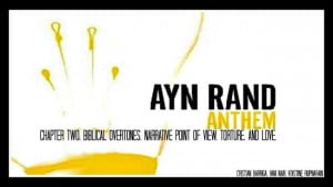 Ayn Rand Anthem Quotes Anthem.jpg