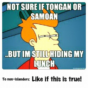 islanders hide from other islanders for our lunch haha #samoan #Tongan ...