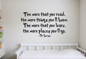 Dr Seuss Quote Sign Vinyl Decal Sticker wall lettering Family The more ...