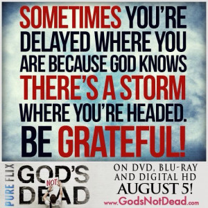 Be Grateful God 39 s Not Dead