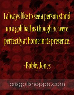 Golf Quotes/Sayings