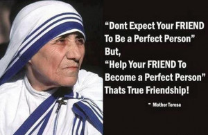 True Friendship Quote By Mother Teresa