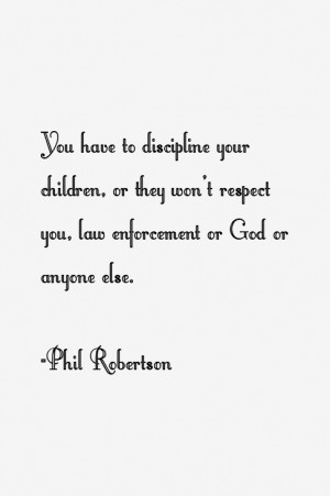 Phil Robertson Quotes & Sayings