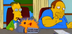 ... sarcasm detector. (©2003 THE SIMPSONS and TTCFFC ALL RIGHTS RESERVED