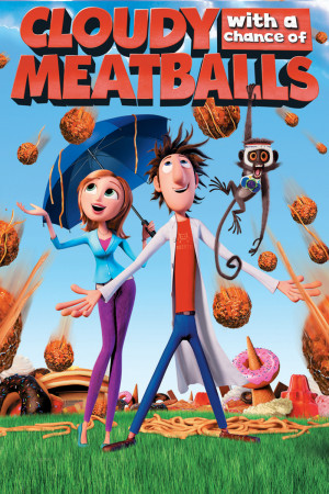 Cloudy With a Chance of Meatballs Poster Artwork – Bill Hader, Anna ...