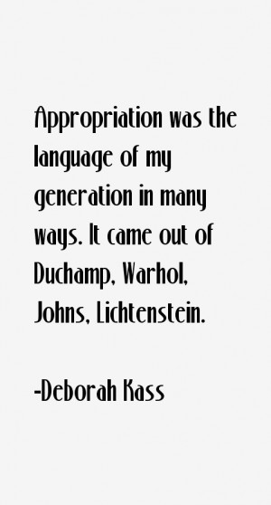 Deborah Kass Quotes amp Sayings