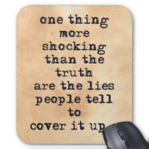 ... mouse pad lies you quotes about lies and truth quotes about lies and