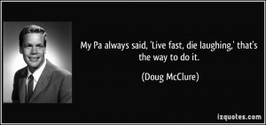 More Doug McClure Quotes