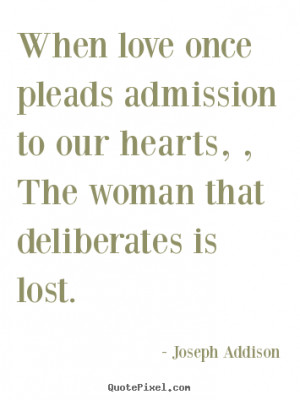 ... joseph addison more love quotes motivational quotes friendship quotes