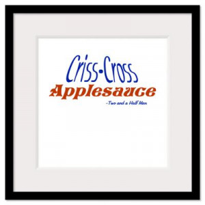 ... Prints > Two and a Half Men Applesauce quote Wall Art Framed Print