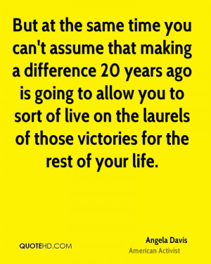 Angela Davis Life Quotes