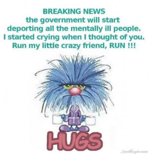 run my crazy friends