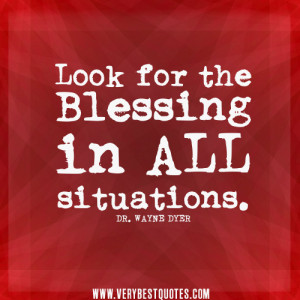 Blessings-quotes-look-for-the-blessing-in-all-situations..jpg