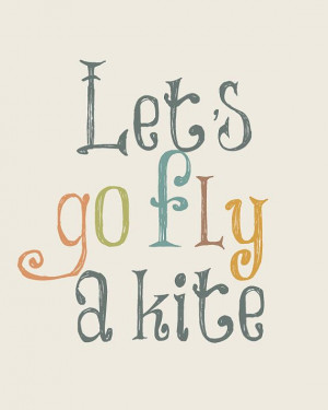 ... Quotes, Fly, Highest Heights, Marypoppins, Quotes Art, Kite Quotes