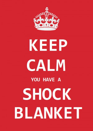 Look, I'm in shock. I have a blanket.'' by Hyper-Baka-Girl