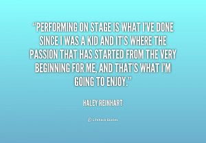 quote-Haley-Reinhart-performing-on-stage-is-what-ive-done-237608.png