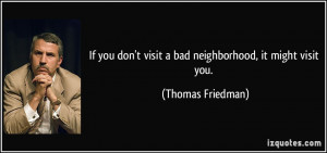 Quotes About Bad Neighborhoods