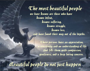Beautiful people do not just happen