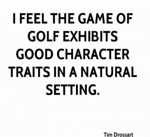 Feel The Game Of Golf Exhibits Good Character Traits In A Natural ...