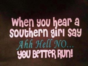southern girl sayings....