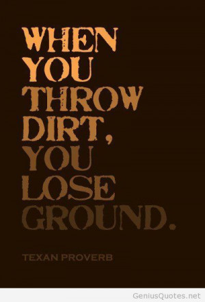 Very true texan proverb quote