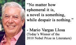 For more information about Mario Vargas Llosa: http://www ...