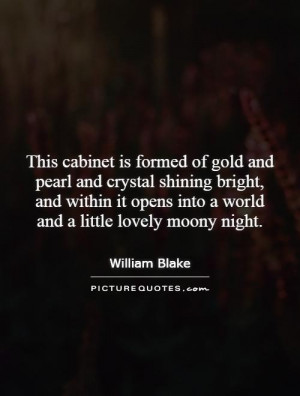 ... opens into a world and a little lovely moony night. Picture Quote #1