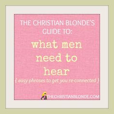 ... Christian Husband Quotes, Christians Blondes, Christian Dating Advice