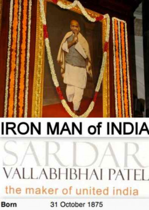 ... 31, The Iron Man of India, Sardar Patel Quotes, Maker of United India