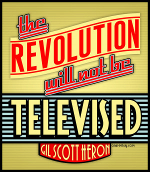 Gil Scott Heron Quotes