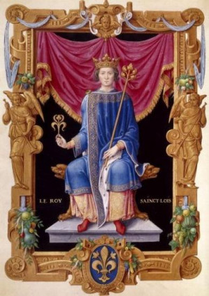 Prières à Louis IX, Saint-Louis Roi de France