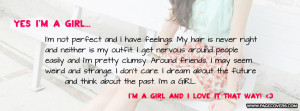 Simple Girl Quotes Yes i m a girl .