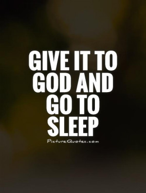 Good Night Quotes Sleep Quotes Trust In God Quotes