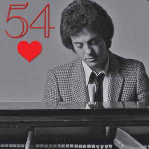 54 Loves Billy Joel: He’s Got a Way