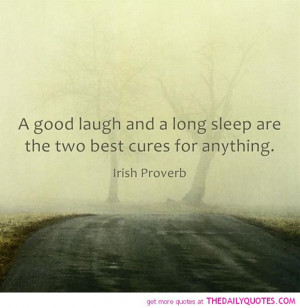 good-laugh-long-sleep-irish-proverb-quotes-sayings-pictures.jpg