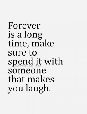 Forever is a long time...