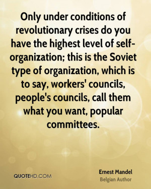 Only under conditions of revolutionary crises do you have the highest ...