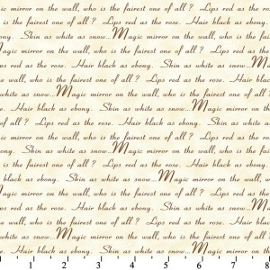 Snow White Quotes Cream/Brown fabric. price: $7.38 Width: 44/45 ...