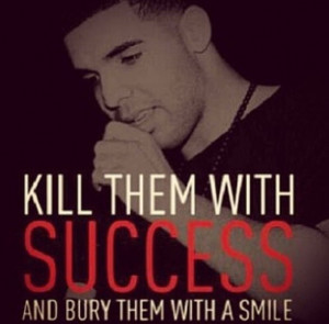 Drake 2013 Quotes 2013 Drakequotes Drake