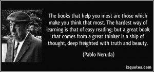 ... book that comes from a great thinker is a ship of thought, deep