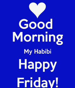 happy happy morning friday friday weekend friday quotes