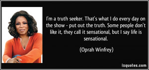 truth-seeker-that-s-what-i-do-every-day-on-the-show-put-out-the-truth ...
