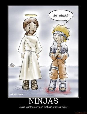 ninjas-jesus-ninjas-naruto-water-funny-blasphemy-tony-korley ...