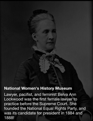 Belva Ann Lockwood Quotes