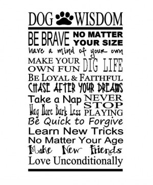... www.etsy.com/listing/160139541/dog-wisdom-wall-quote-wall-words-dog