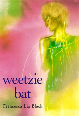 Weetzie Bat: 10th Anniversary Edition