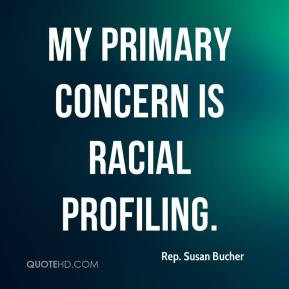 Racial profiling Quotes