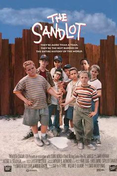 The Sandlot. 1993. Some kids lose a baseball signed by Babe Ruth, and ...