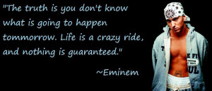Eminem Quotes About Life
